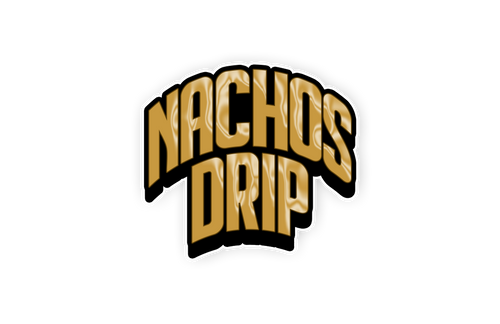 NachosDrip